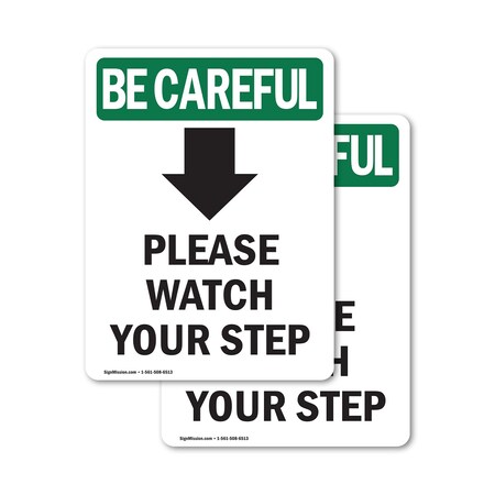 Signmission Safety Culture Sign, 5 in Width, Vinyl Decal, Rectangle OS-2PACK-BC-D-57-V-10115